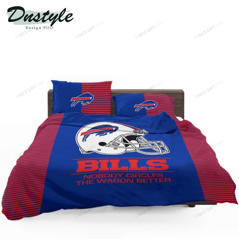 NFL Buffalo Bills Nobody Circles The Wagon Better Bedding Set
