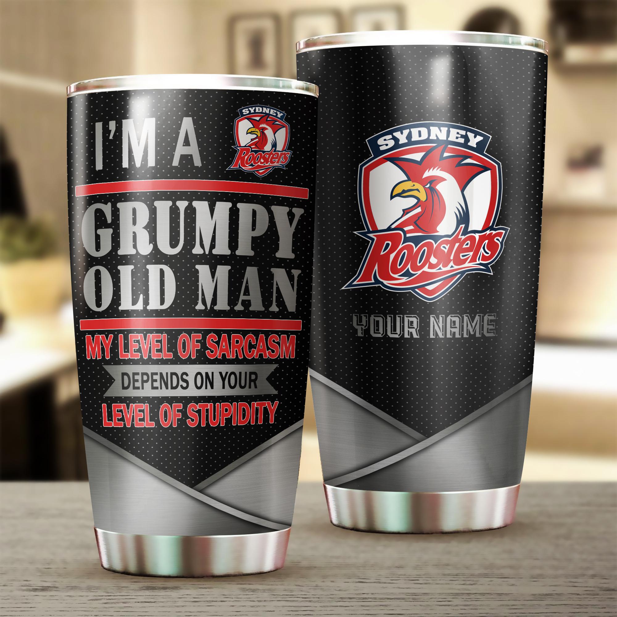 Sydney Roosters I'm A Grumpy Old Man Custom Name Tumbler Cup