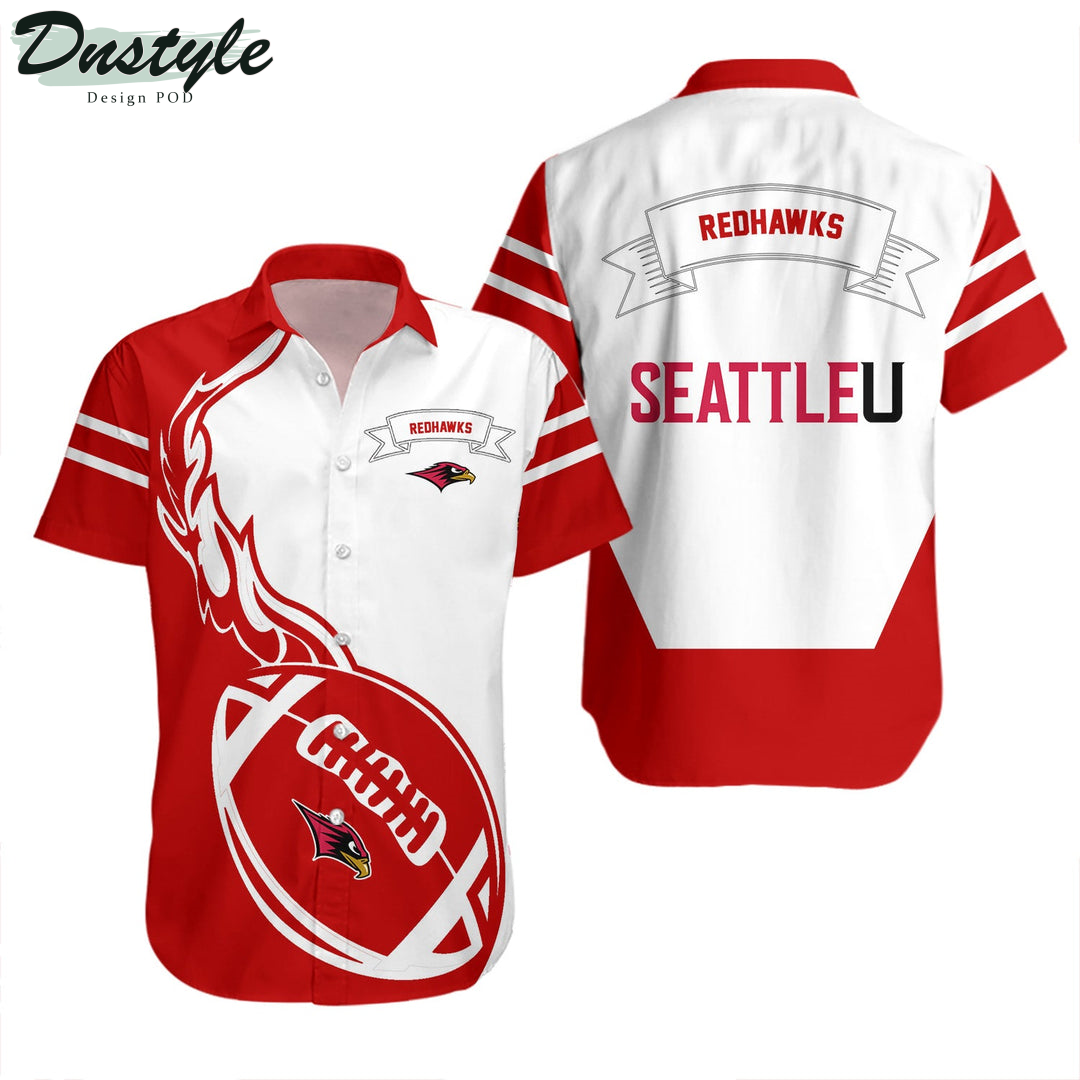 NCAA Seattle Redhawks Flame Ball Hawaii Shirt
