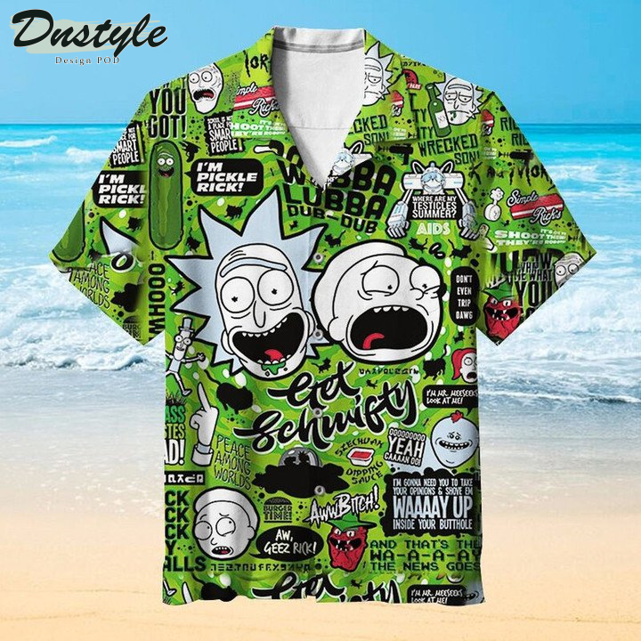 New Rick And Morty Get Schwifty Hawaiian Shirt