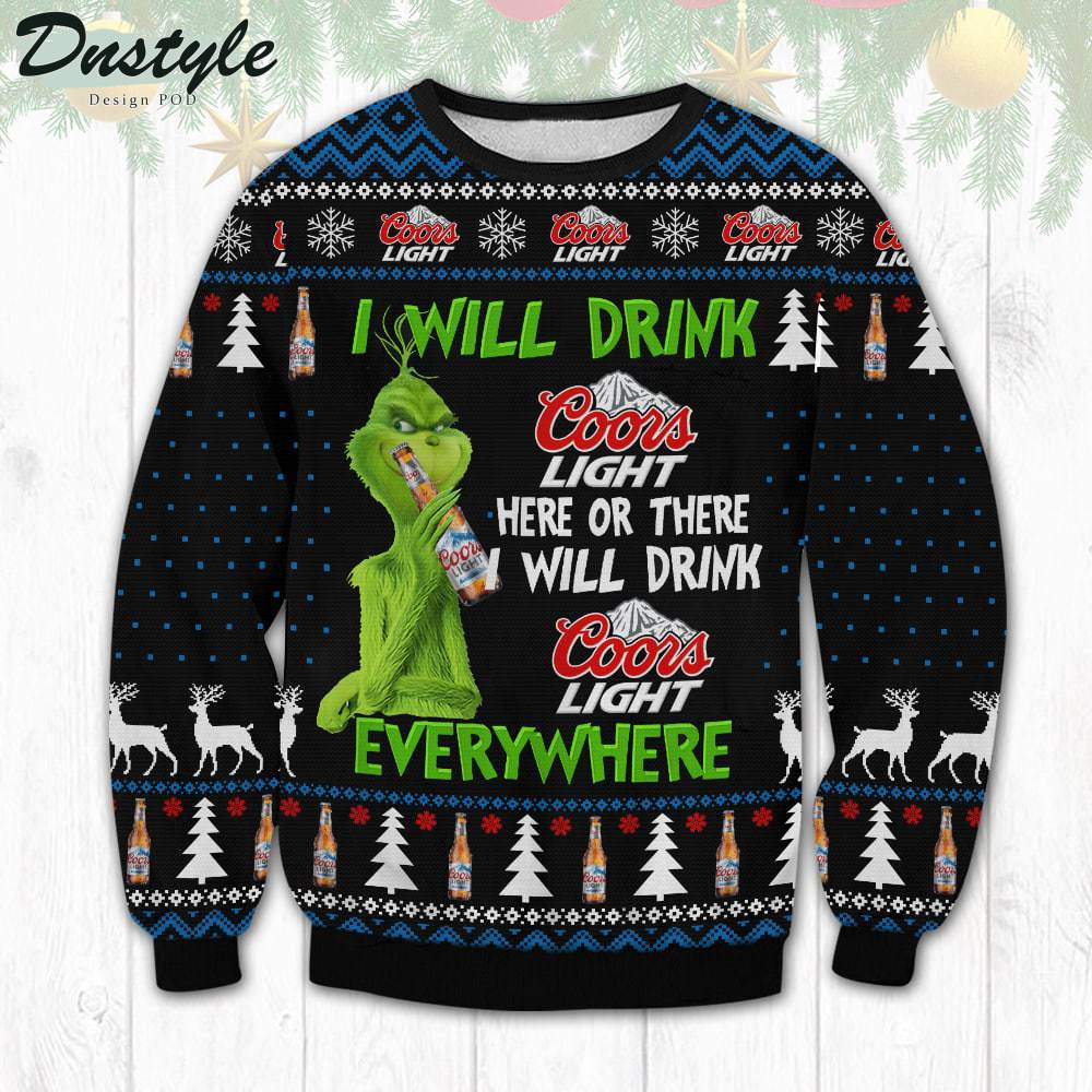 Coors Light Grinch I Will Drink Everywhere Ugly Christmas Sweater