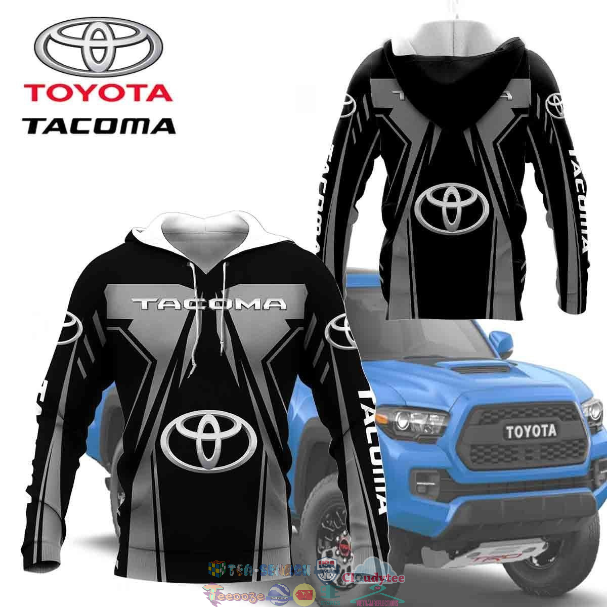 Toyota Tacoma ver 5 3D hoodie and t-shirt