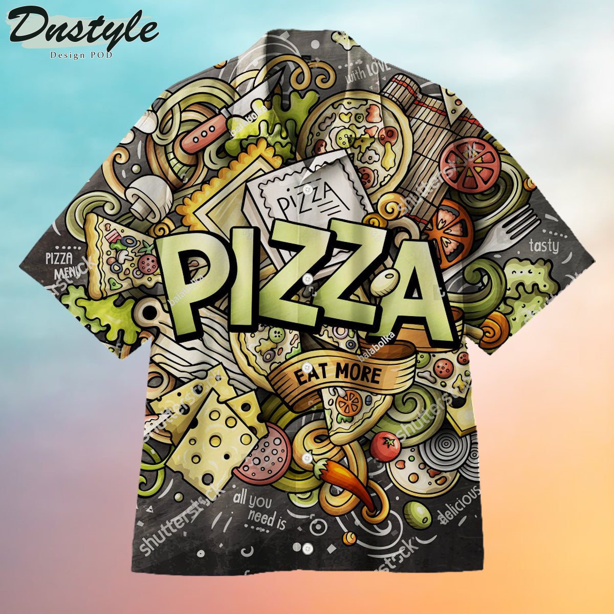 Pizza Is My Favorite Eat More Hawaiian Shirt