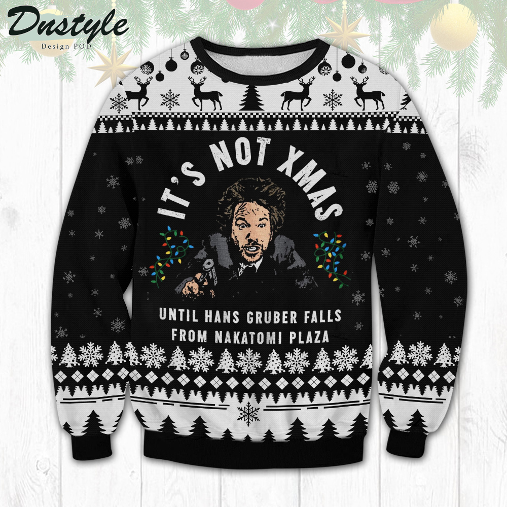 Die Hard It’s Not Xmas Ugly Sweater