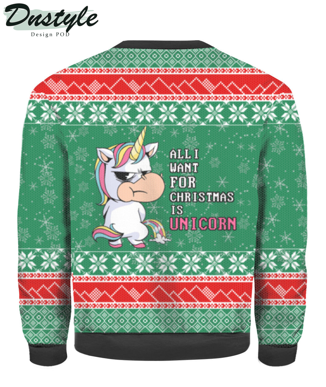 All I Want For Christmas Is Unicorn Ugly Christmas Sweater