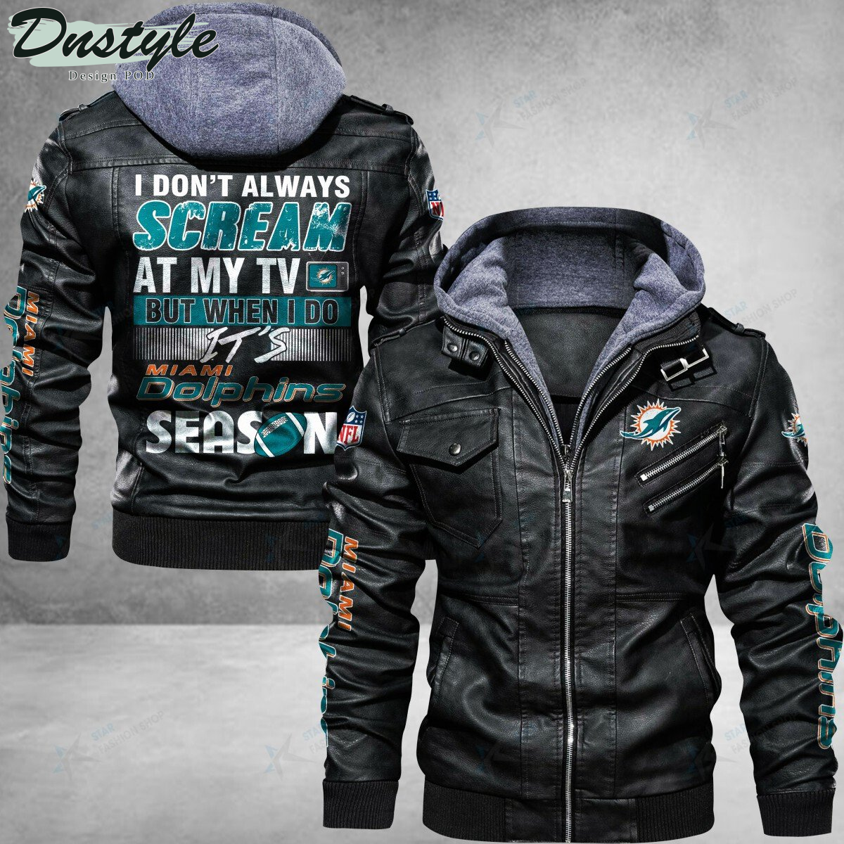 Miami Dolphins I don’t Always Scream At My TV Leather Jacket