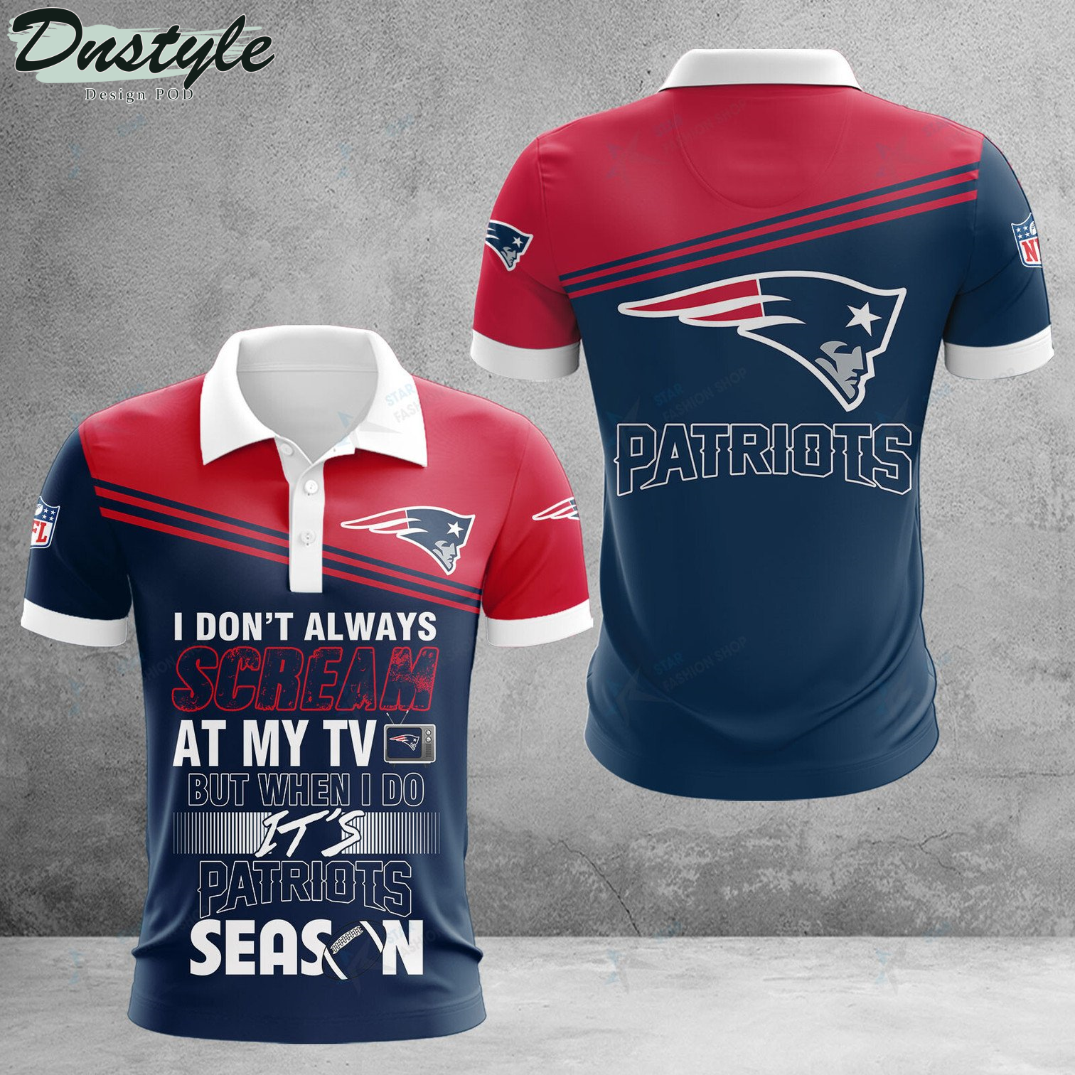 New England Patriots I don't Always Scream At My TV Polo Shirt