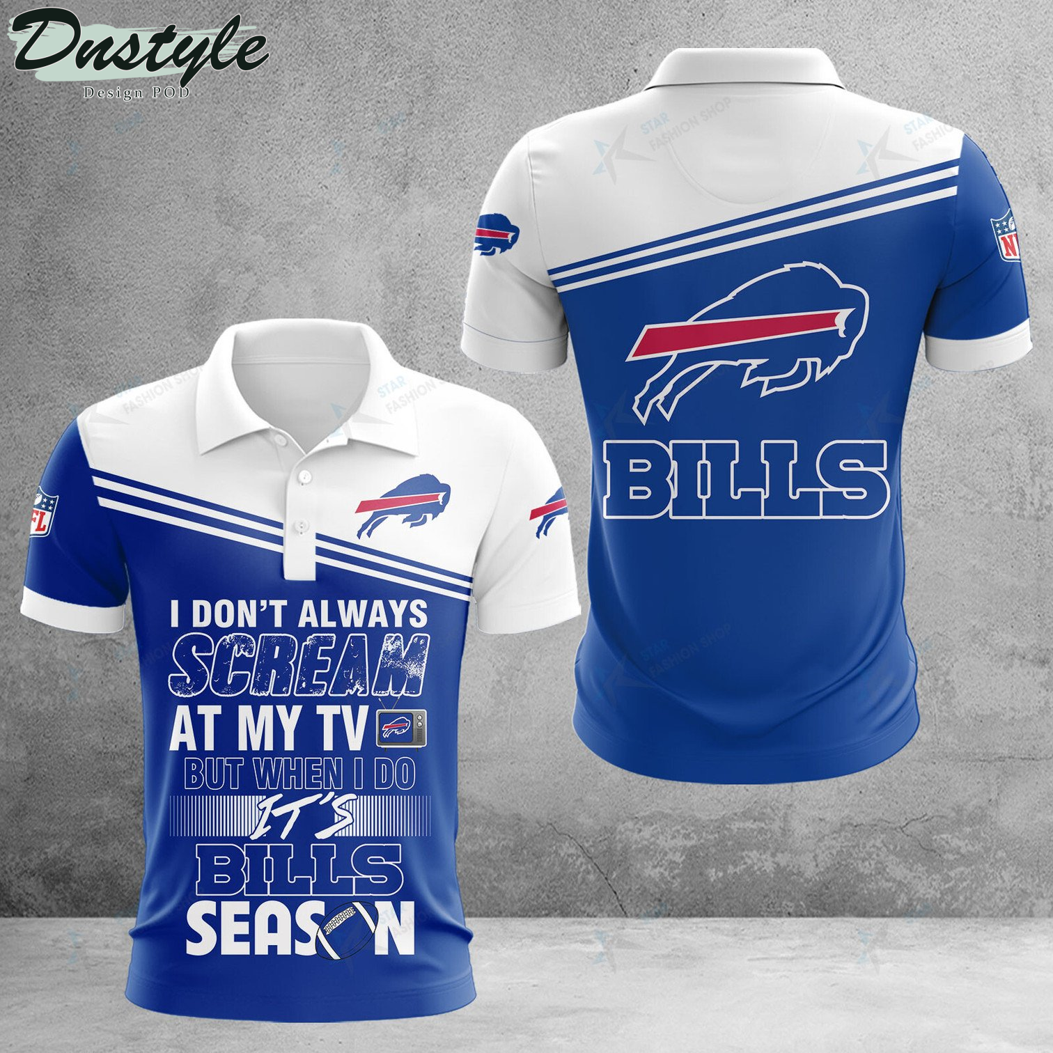 Buffalo Bills I don't Always Scream At My TV Polo Shirt