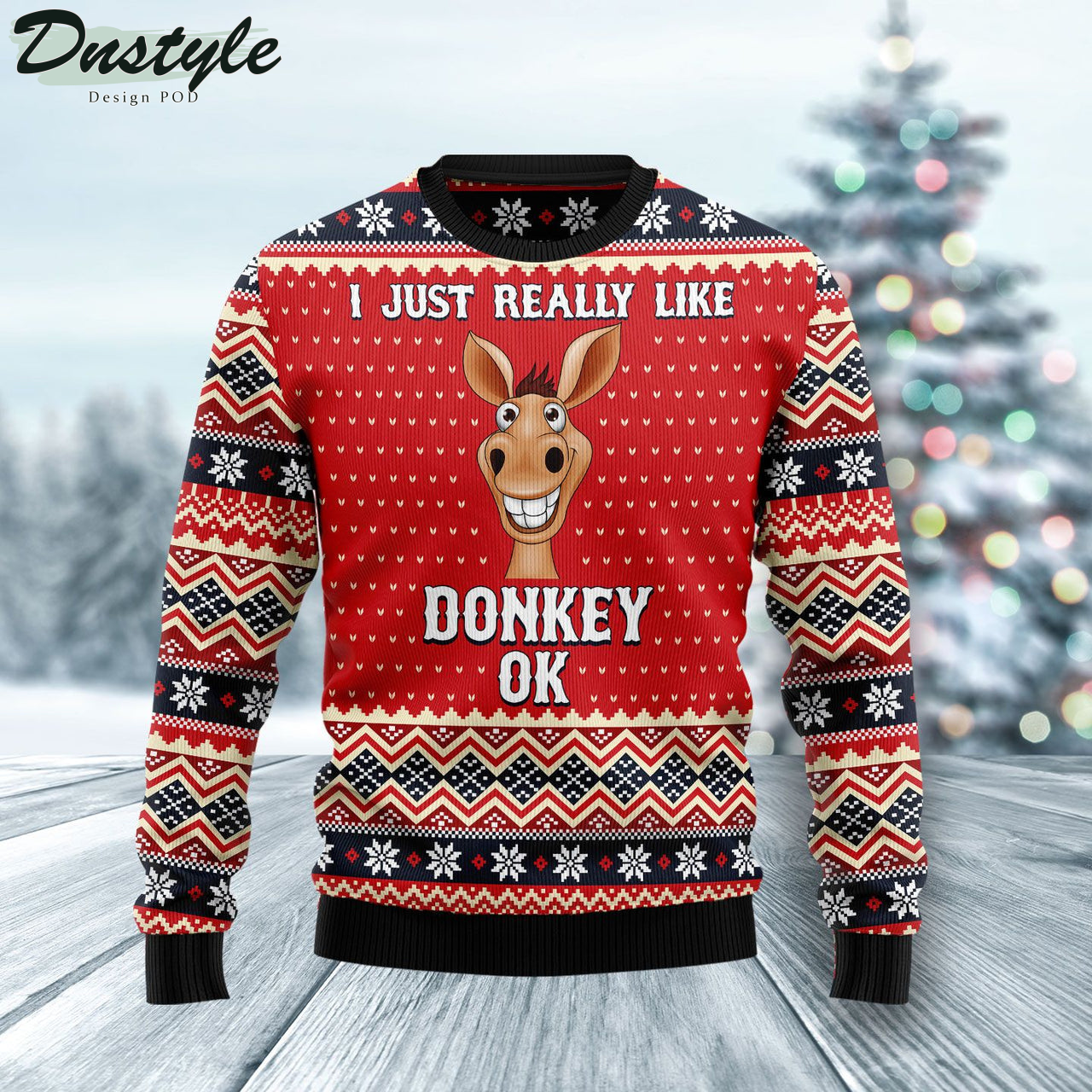 I Just Really Like Donkey Ugly Christmas Sweater