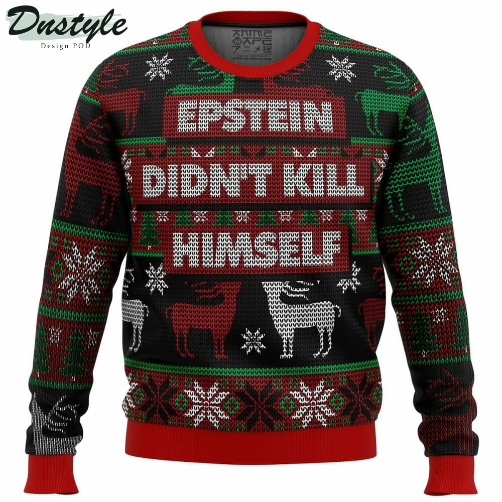 Epstein Didn't Kill Himself Ugly Christmas Sweater