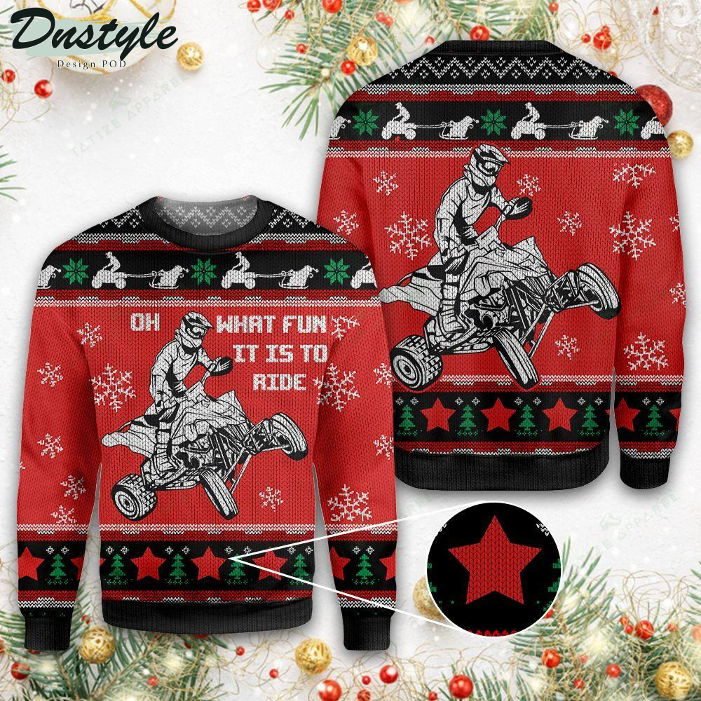 Oh What Fun It Is To Ride Ugly Christmas Sweater