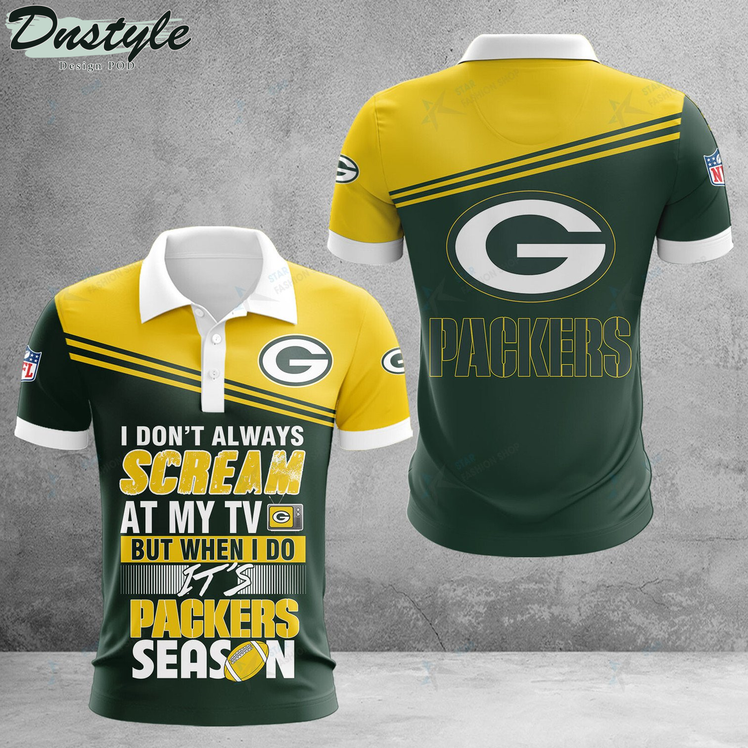 Green Bay Packers I don't Always Scream At My TV Polo Shirt