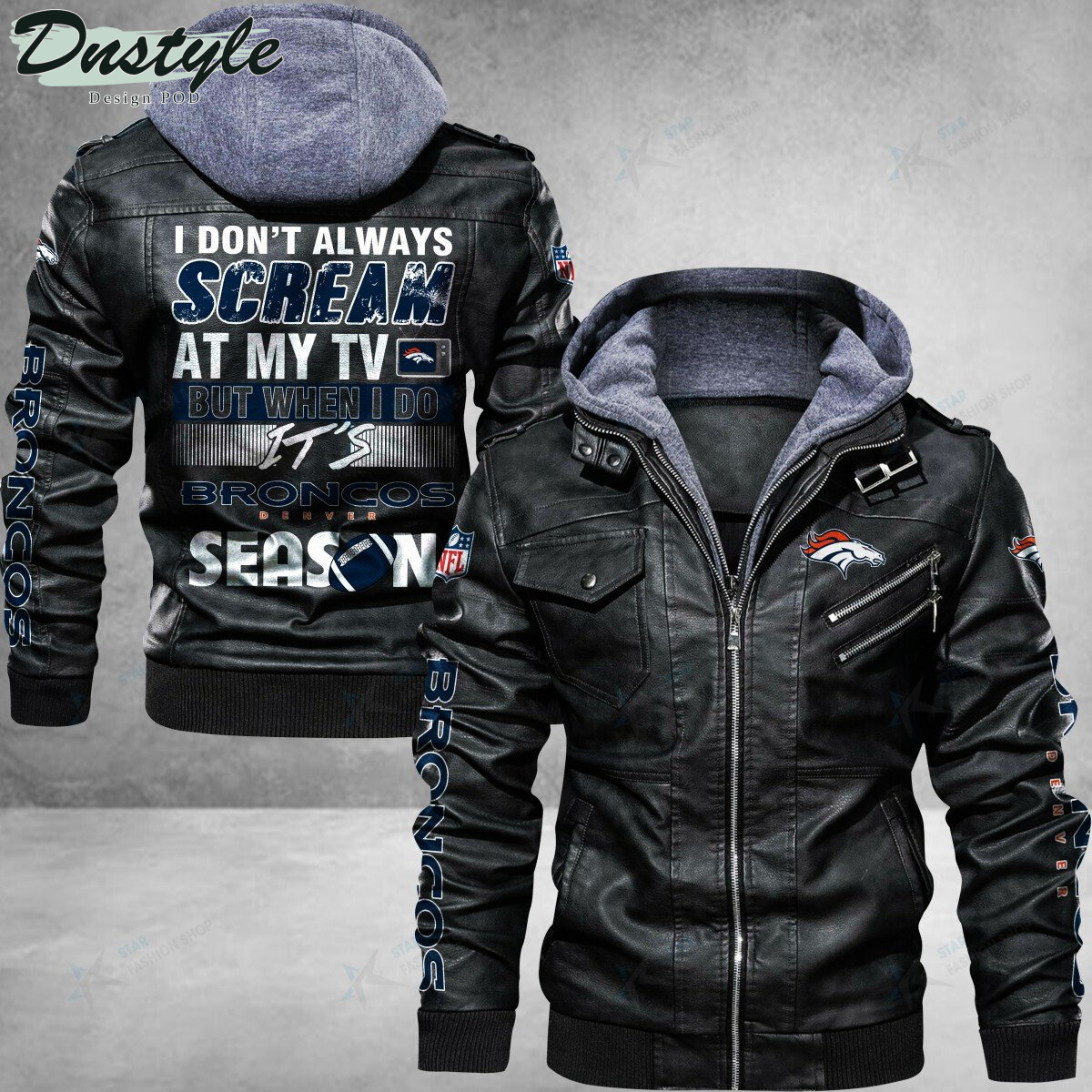 Denver Broncos I don't Always Scream At My TV Leather Jacket
