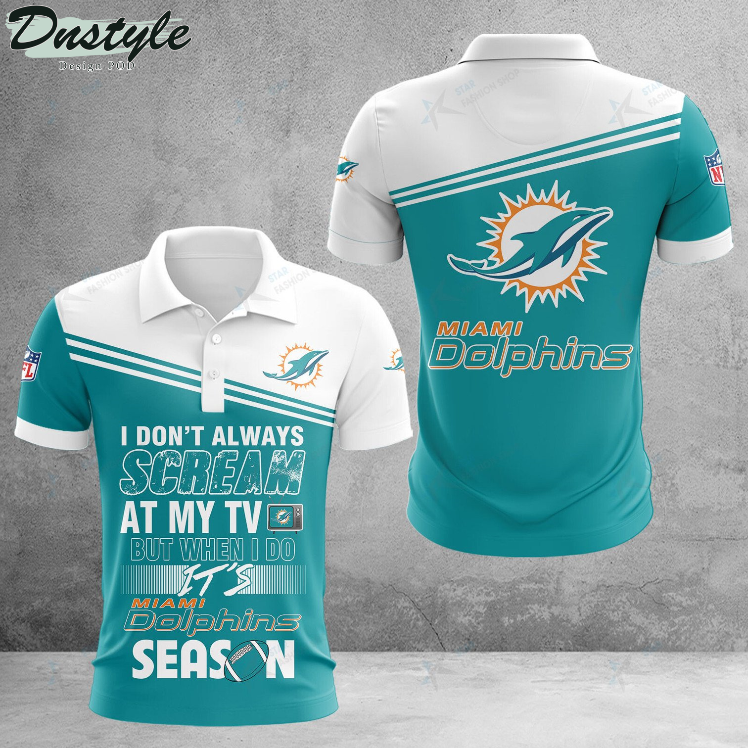 Miami Dolphins I don't Always Scream At My TV Polo Shirt