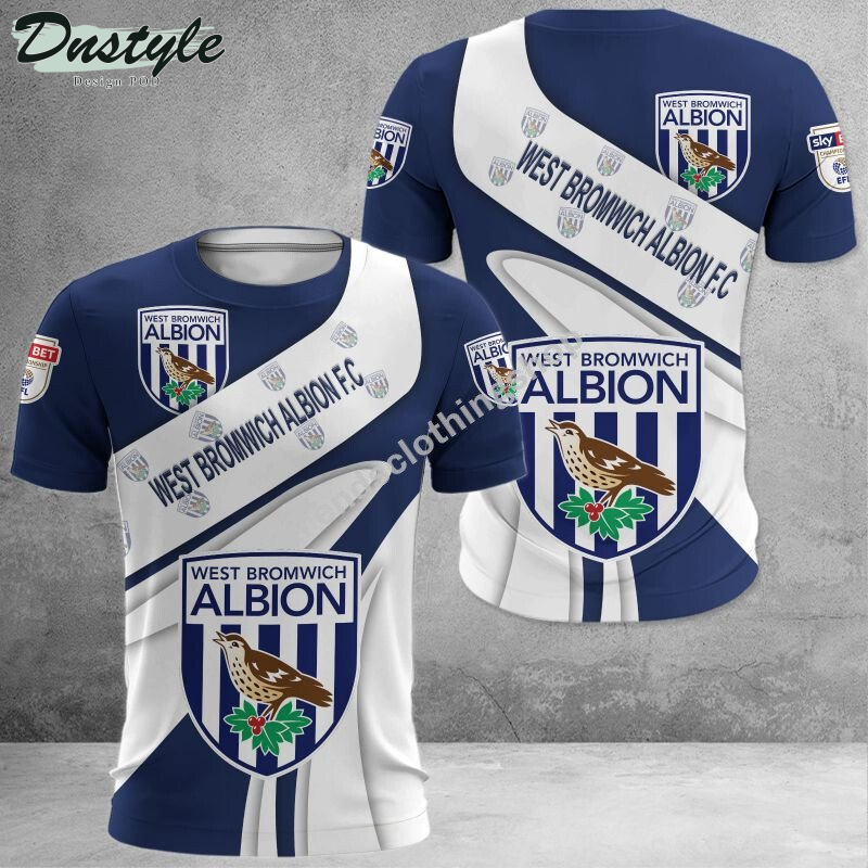 West Bromwich Albion F.C 3d all over printed hoodie tshirt