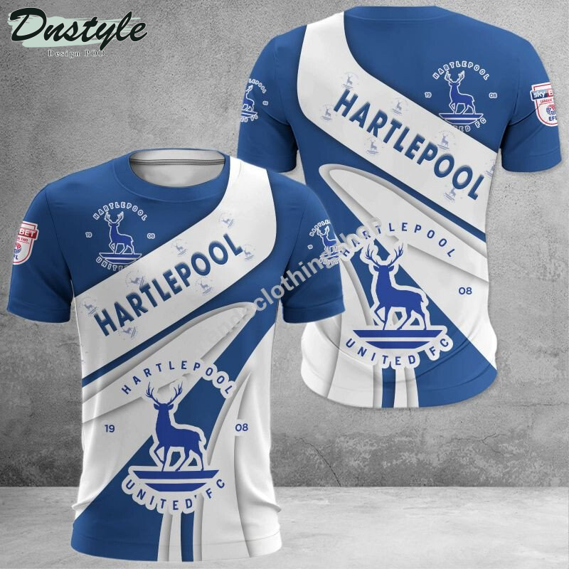 Hartlepool United 3d all over printed hoodie tshirt