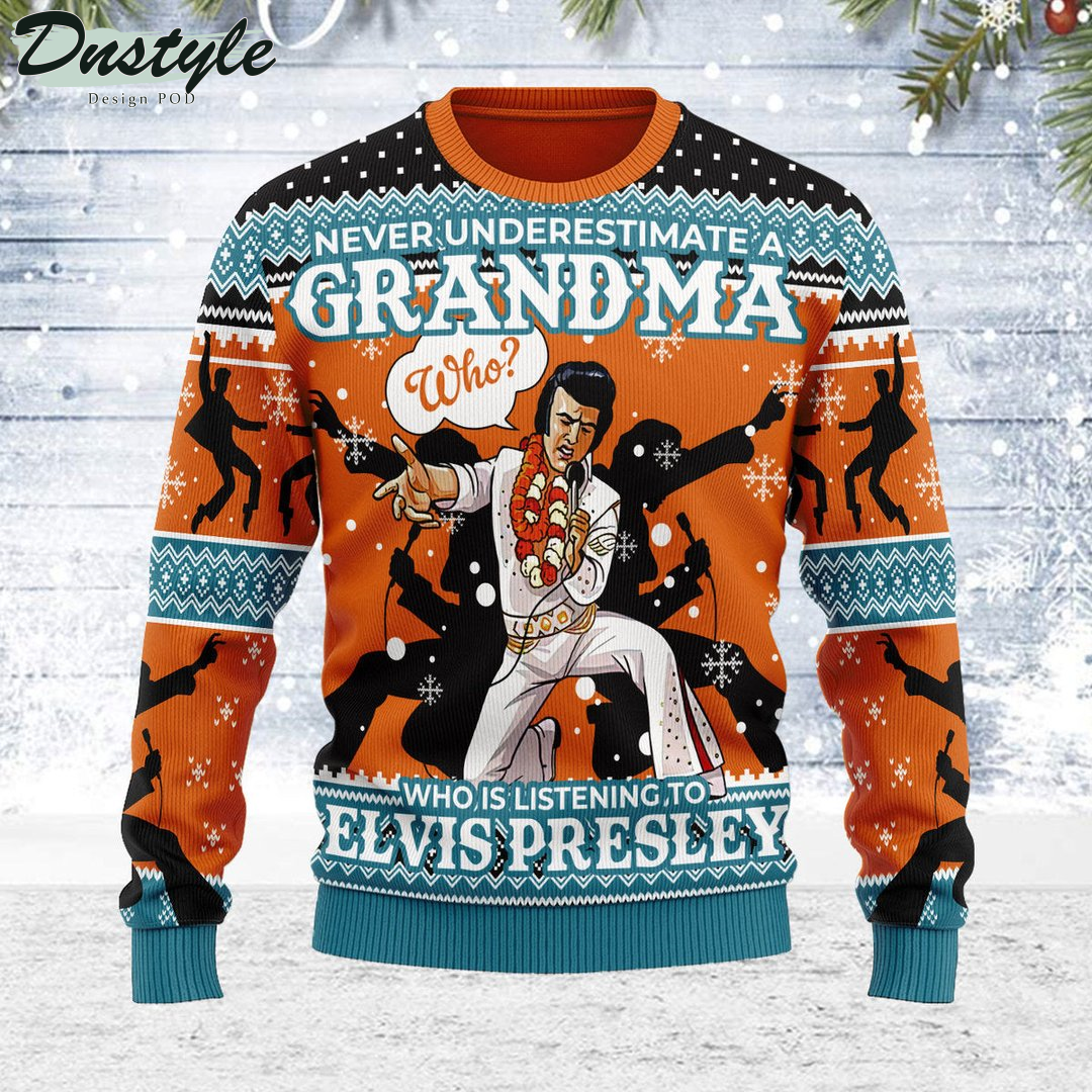 Never Underestimate A Grandma Who Is Listening To Elvis Presley Gearhomie Christmas Ugly Sweater