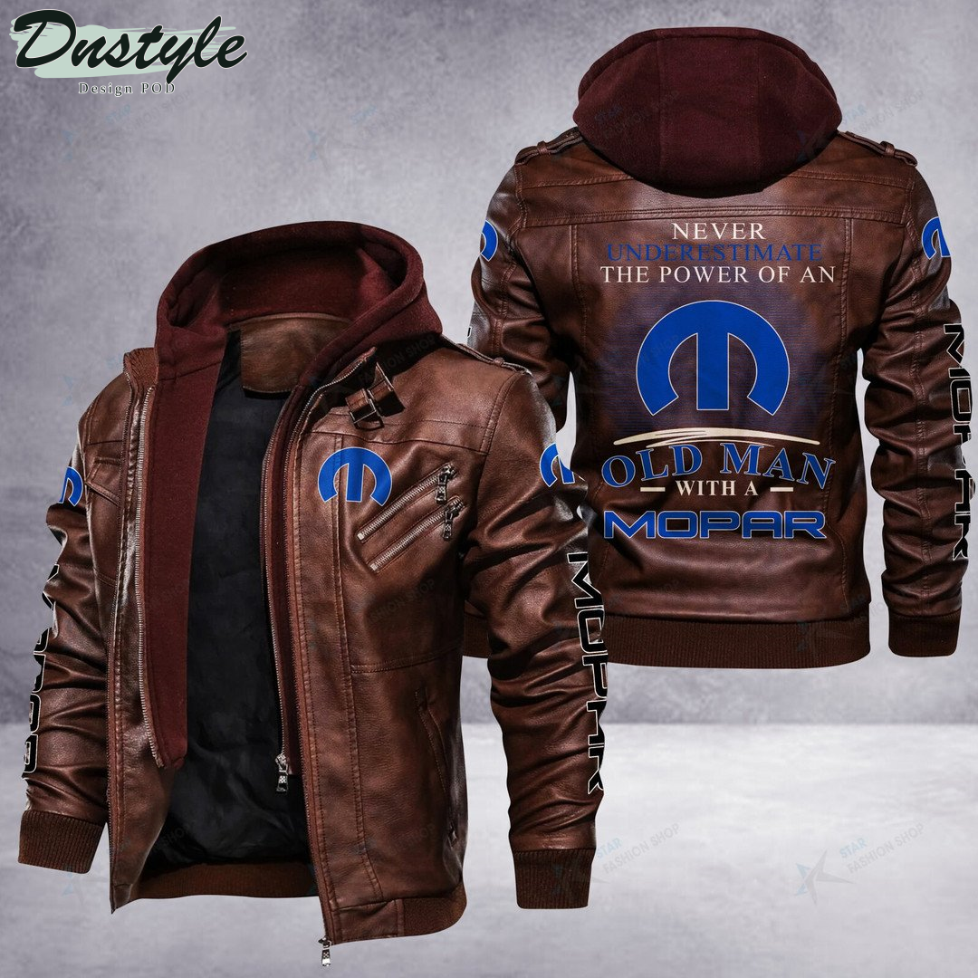Mopar never underestimate the power of an old man leather jacket