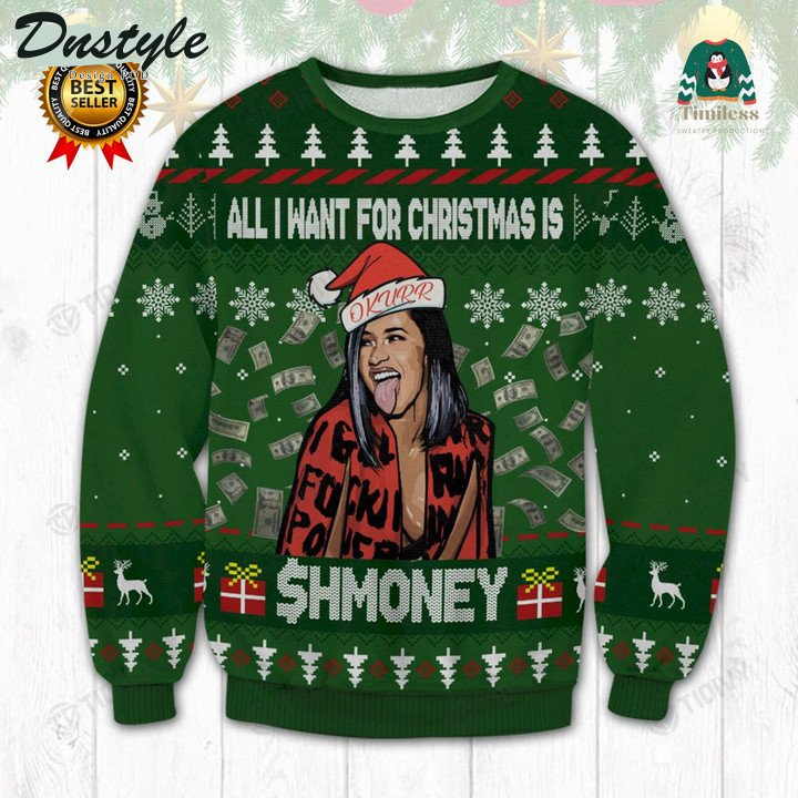 Cardi B All I Want For Christmas Is $H Money Ugly Christmas Sweater