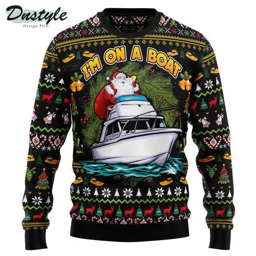 I’m On A Boat Ugly Christmas Sweater