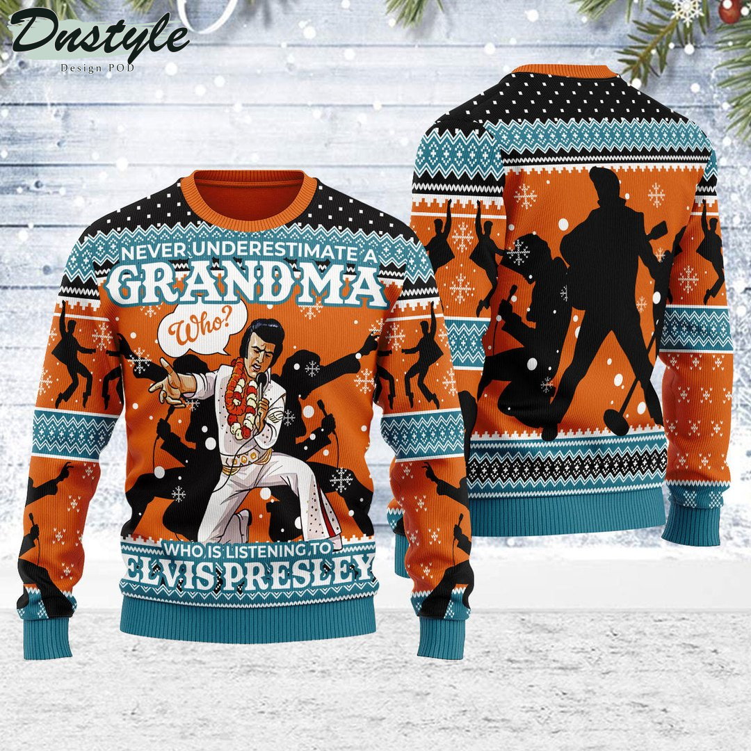 Never Underestimate A Grandma Who Is Listening To Elvis Presley Gearhomie Christmas Ugly Sweater