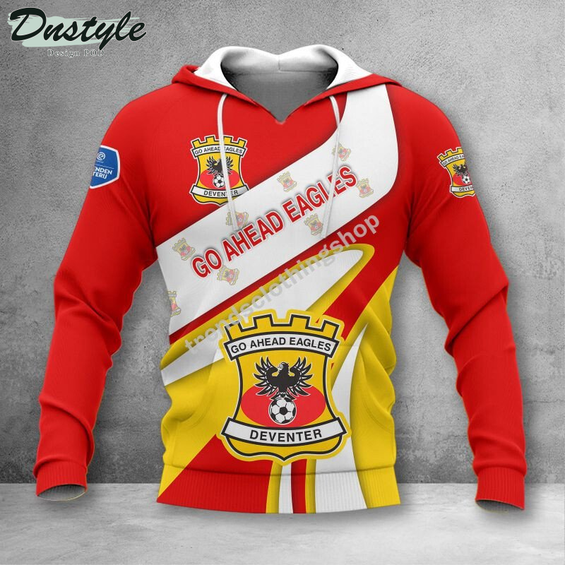 Go Ahead Eagles 3D Tshirt Hoodie Polo Sweatshirt