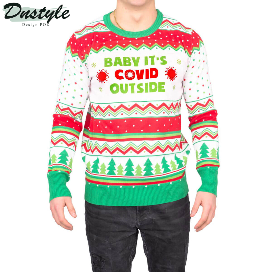 Baby It’s Covid Outside Ugly Sweater