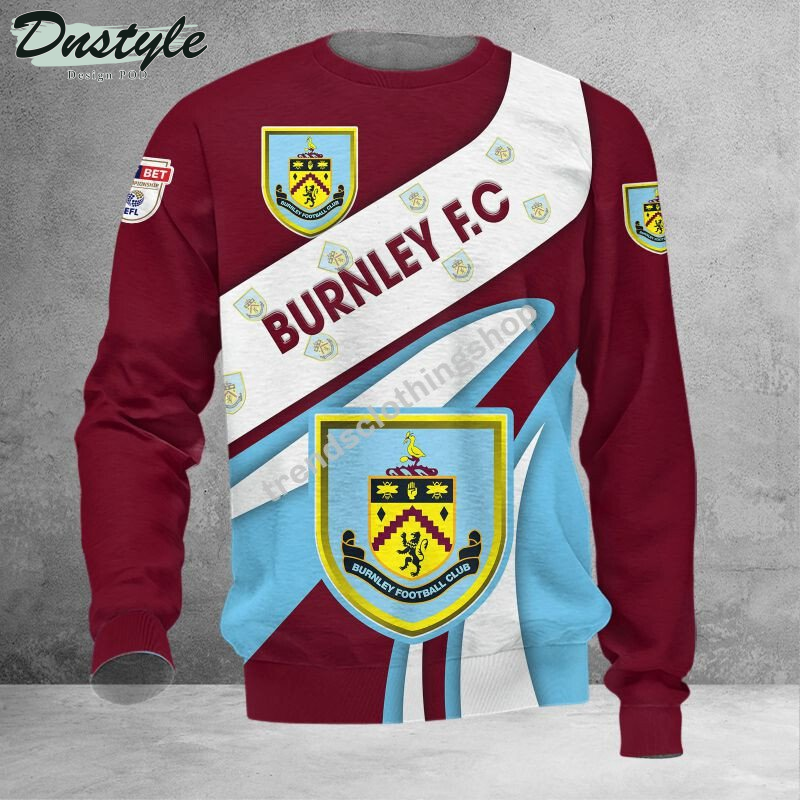 Burnley F.C 3d all over printed hoodie tshirt