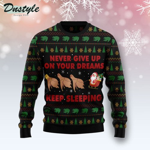 Sloth Keep Sleeping Ugly Christmas Sweater
