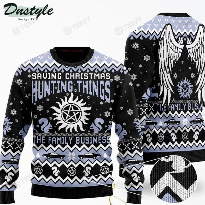 Saving Christmas Hunting Things The family Business Ugly Christmas Sweater