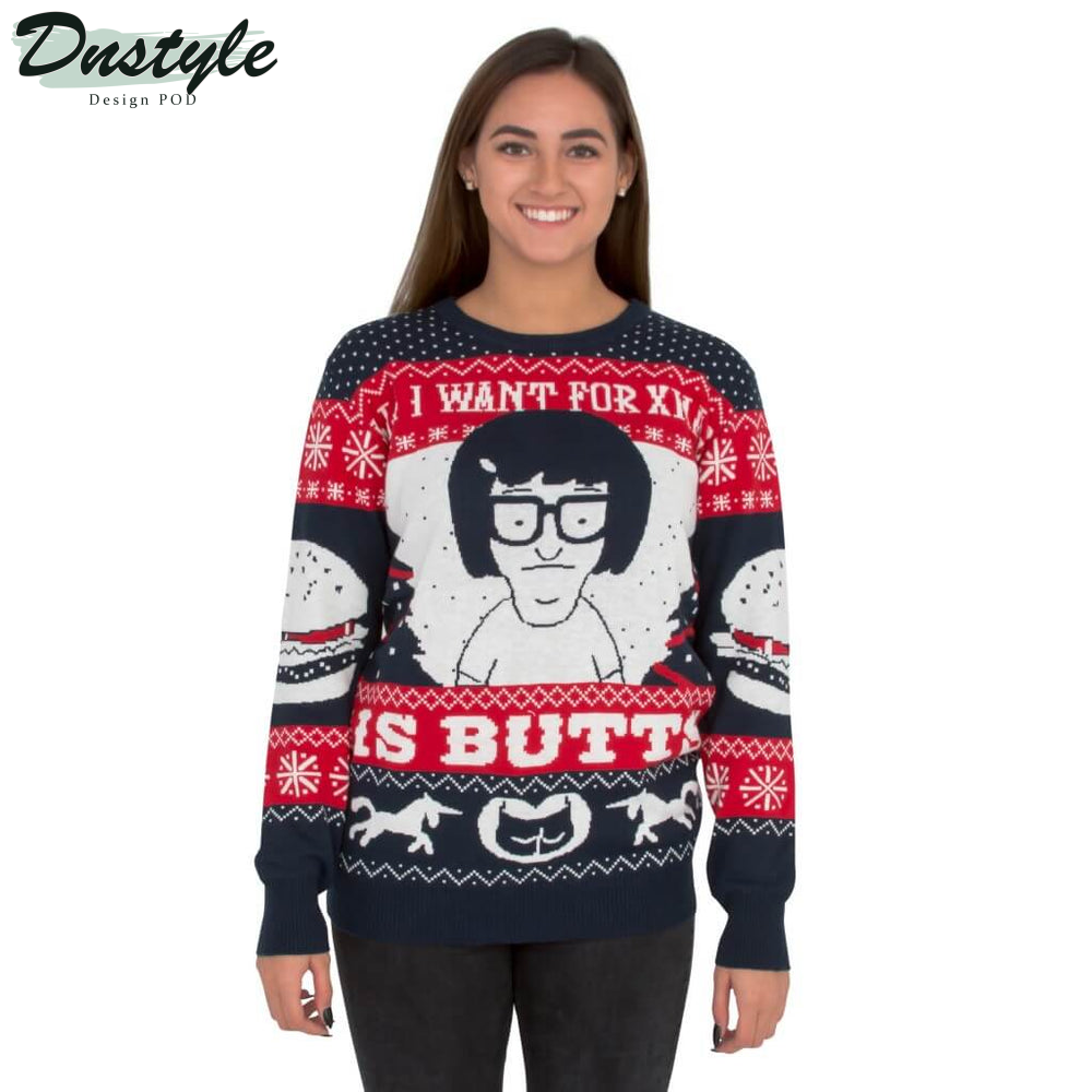 Women's All I Want for Xmas is Butts Tina from Bob's Burgers Ugly Christmas Sweater