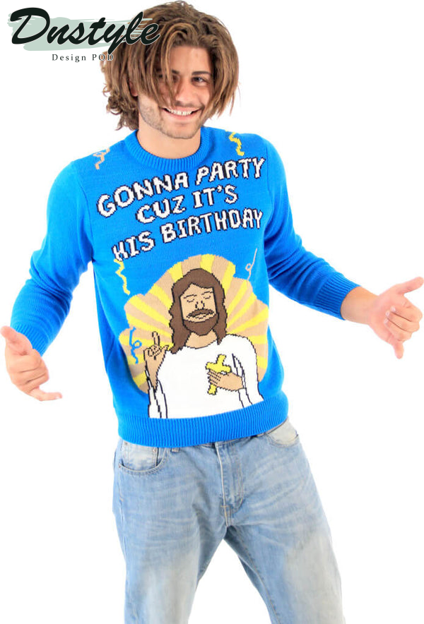 Gonna Party Cuz It's His Birthday Jesus Ugly Christmas Sweater