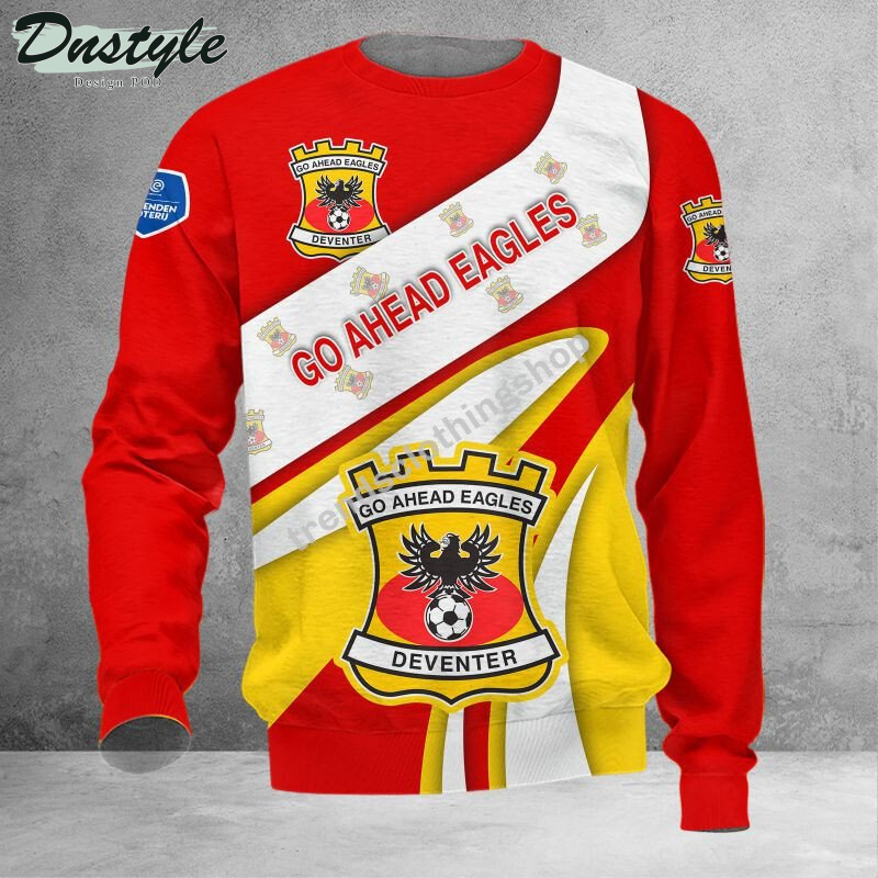 Go Ahead Eagles 3D Tshirt Hoodie Polo Sweatshirt