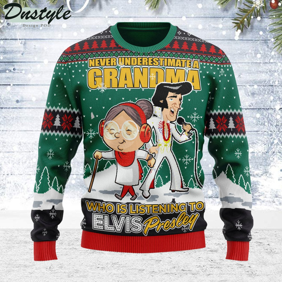 Never Underestimate A Grandma Who is Listening To Elvis Presley Christmas Ugly Sweater