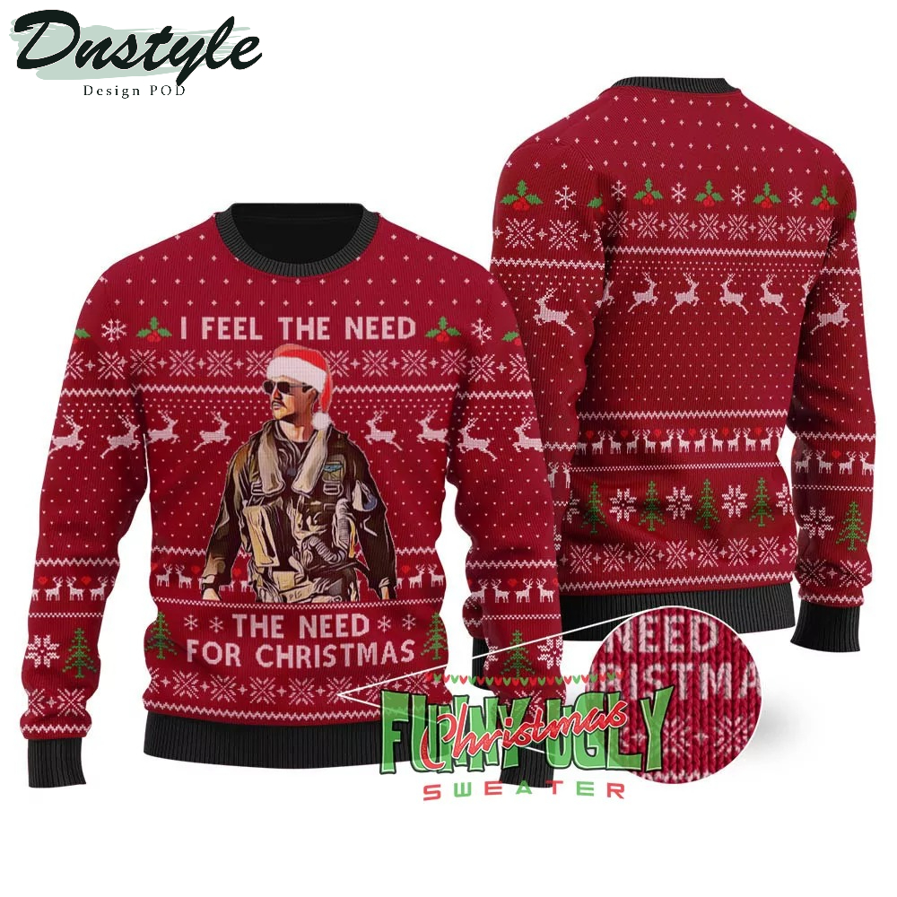 Top Gun Maverick I Feel The Need For Christmas Ugly Sweater