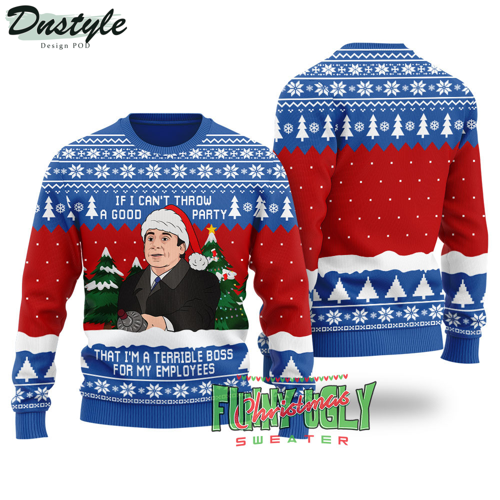 If I Can't Throw A Good Party The Office Movie Ugly Christmas Sweater