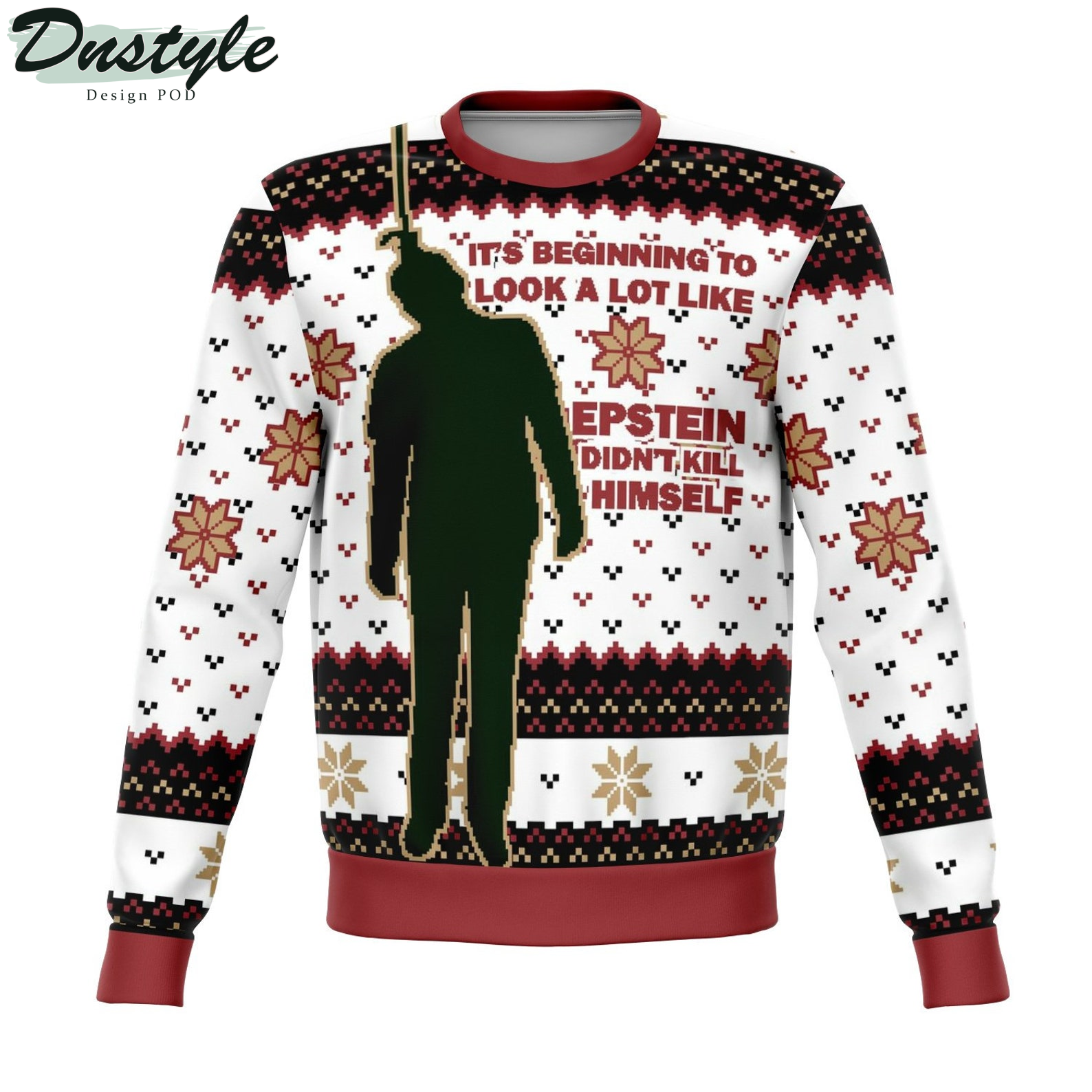 Epstein Didn't Kill Himself 2022 Ugly Christmas Sweater