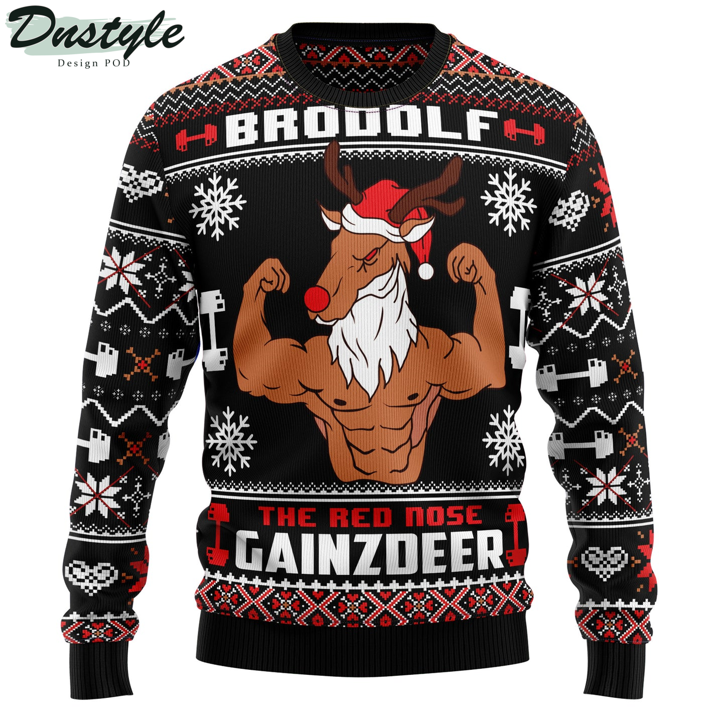 Brodolf The Red Nose Gainzdeer Gym Ugly Christmas Sweater