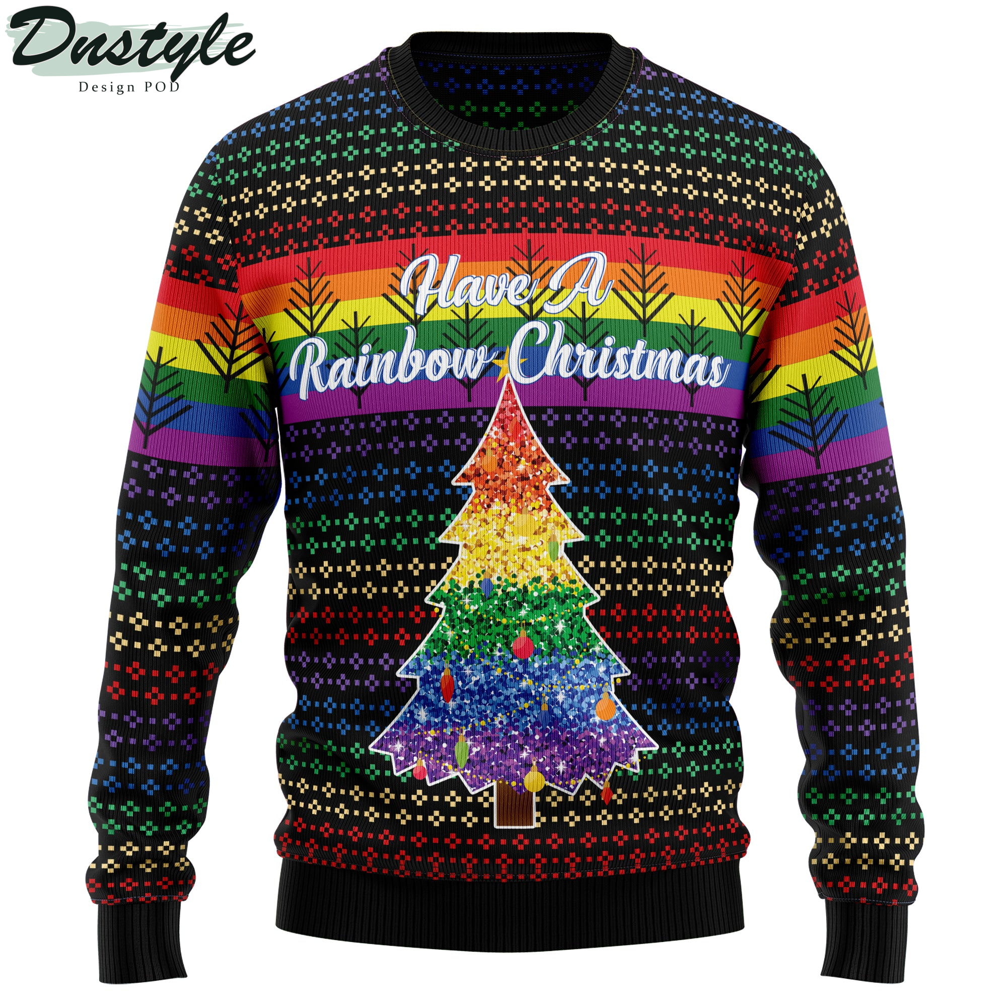 LGBT Have A Rainbow Ugly Christmas Sweater
