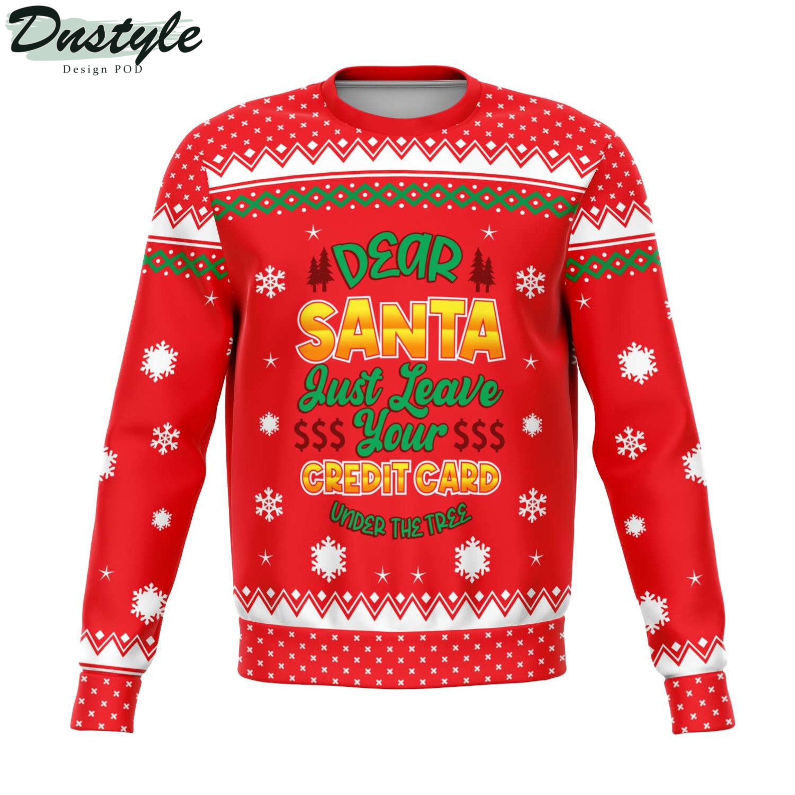 Dear Santa Just Leave Your Credit Card 2022 Ugly Christmas Sweater