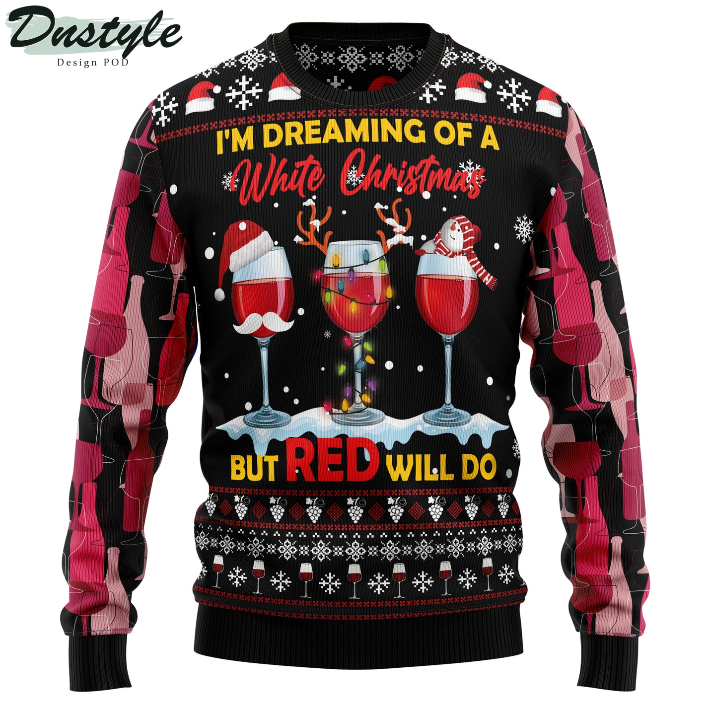I'm Dreaming Of A Wine Red Christmas Ugly Sweater