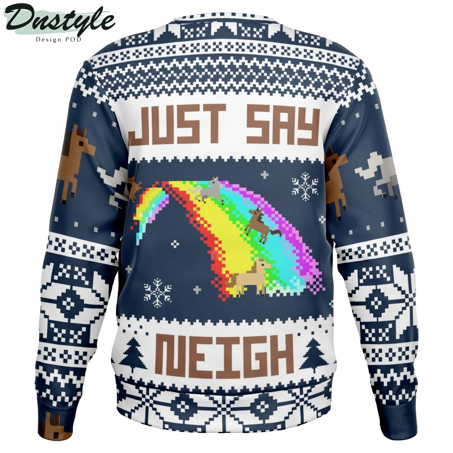 Just Say Neigh Ketamine 2022 Ugly Christmas Sweater