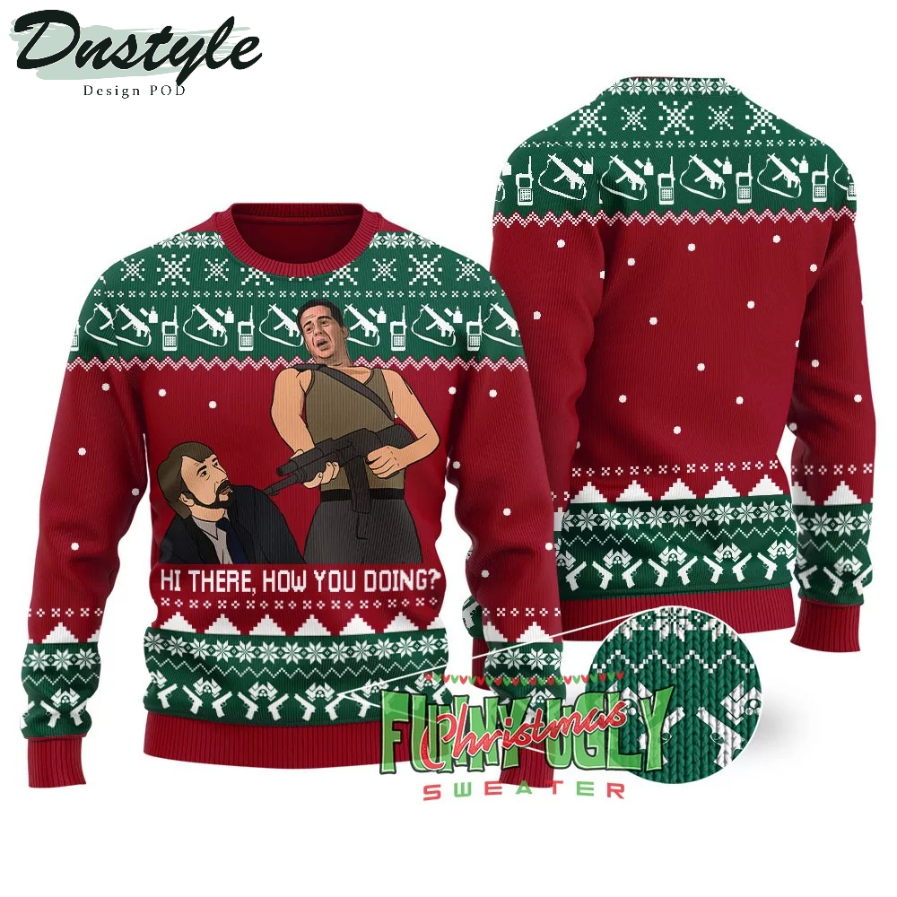 How You Doing Die Hard Ugly Christmas Sweater