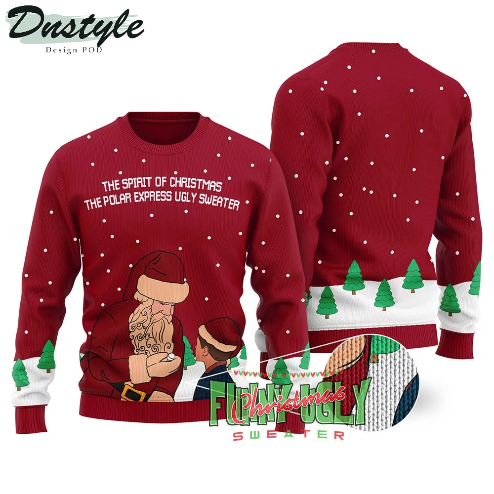 The Spirit Of Christmas The Polar Express Ugly Sweater