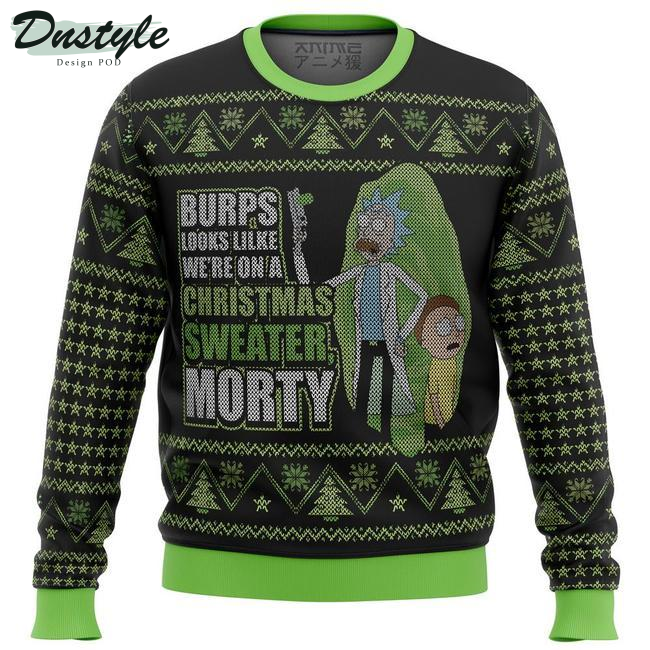 Rick And Morty Burps Look Like We're On A Christmas Sweater Morty Black Green Ugly Christmas Sweater 2