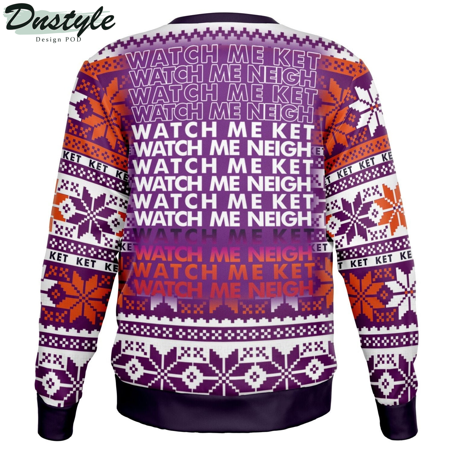 Watch Me Ket Neigh 2022 Ugly Christmas Sweater