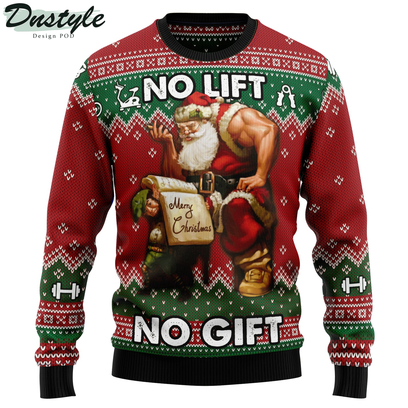 No Lift No Gift Ugly Christmas Sweater
