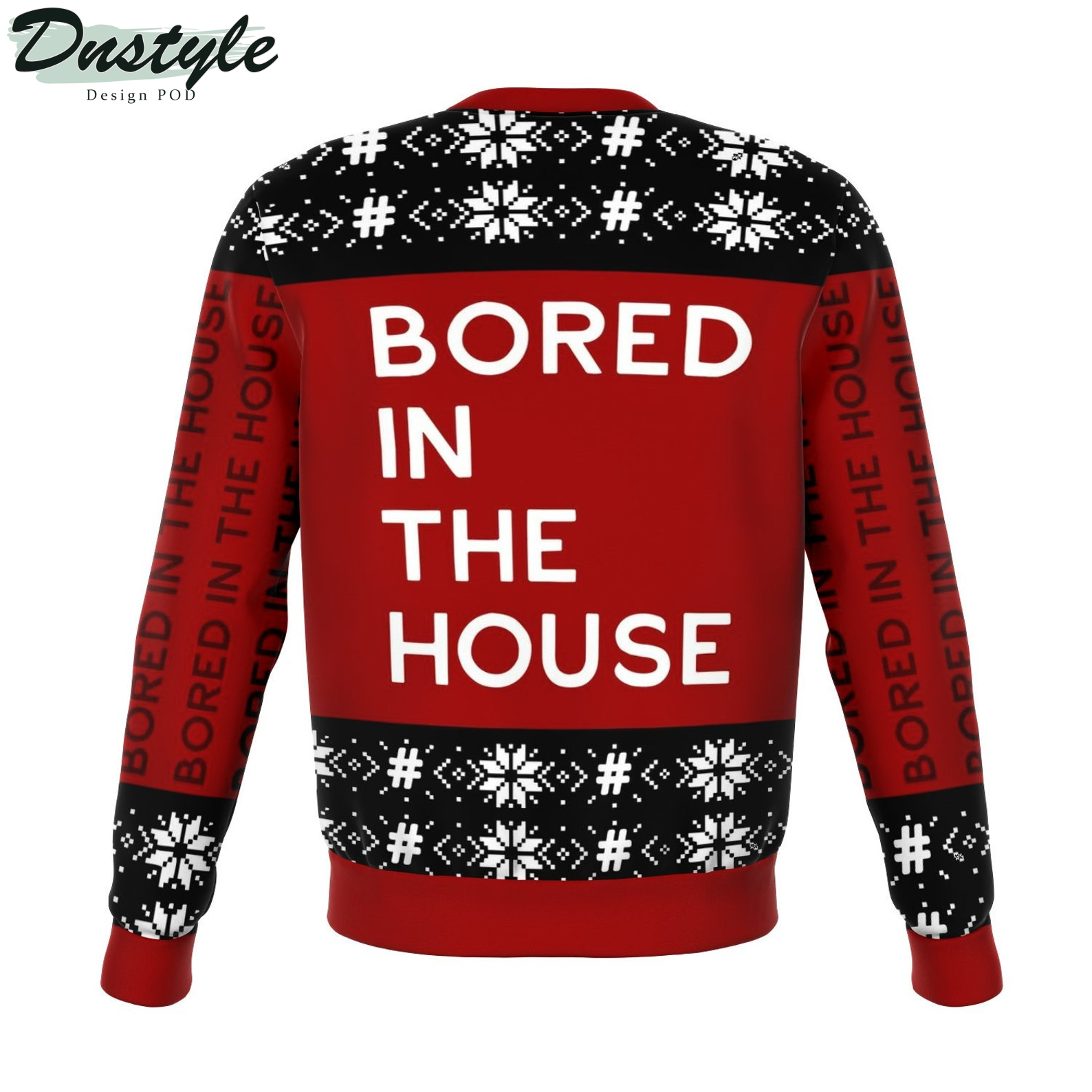 Bored In The House 2022 Ugly Christmas Sweater