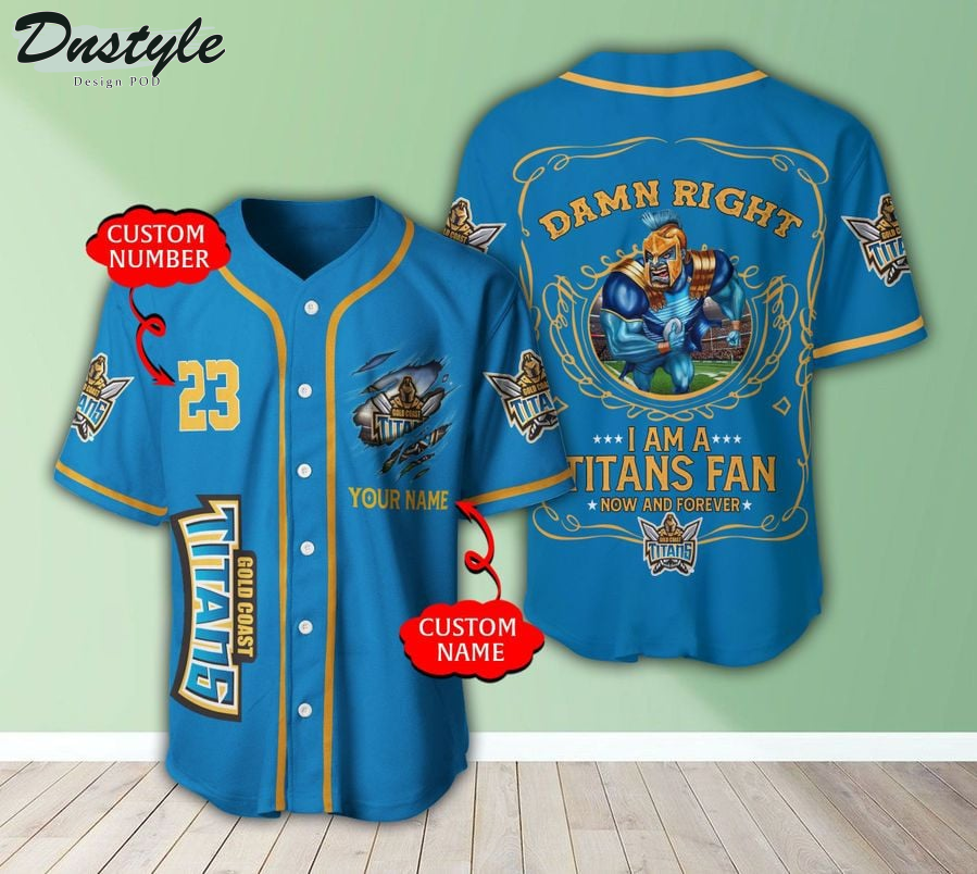 Gold Coast Titans Damn Right custom name baseball jersey