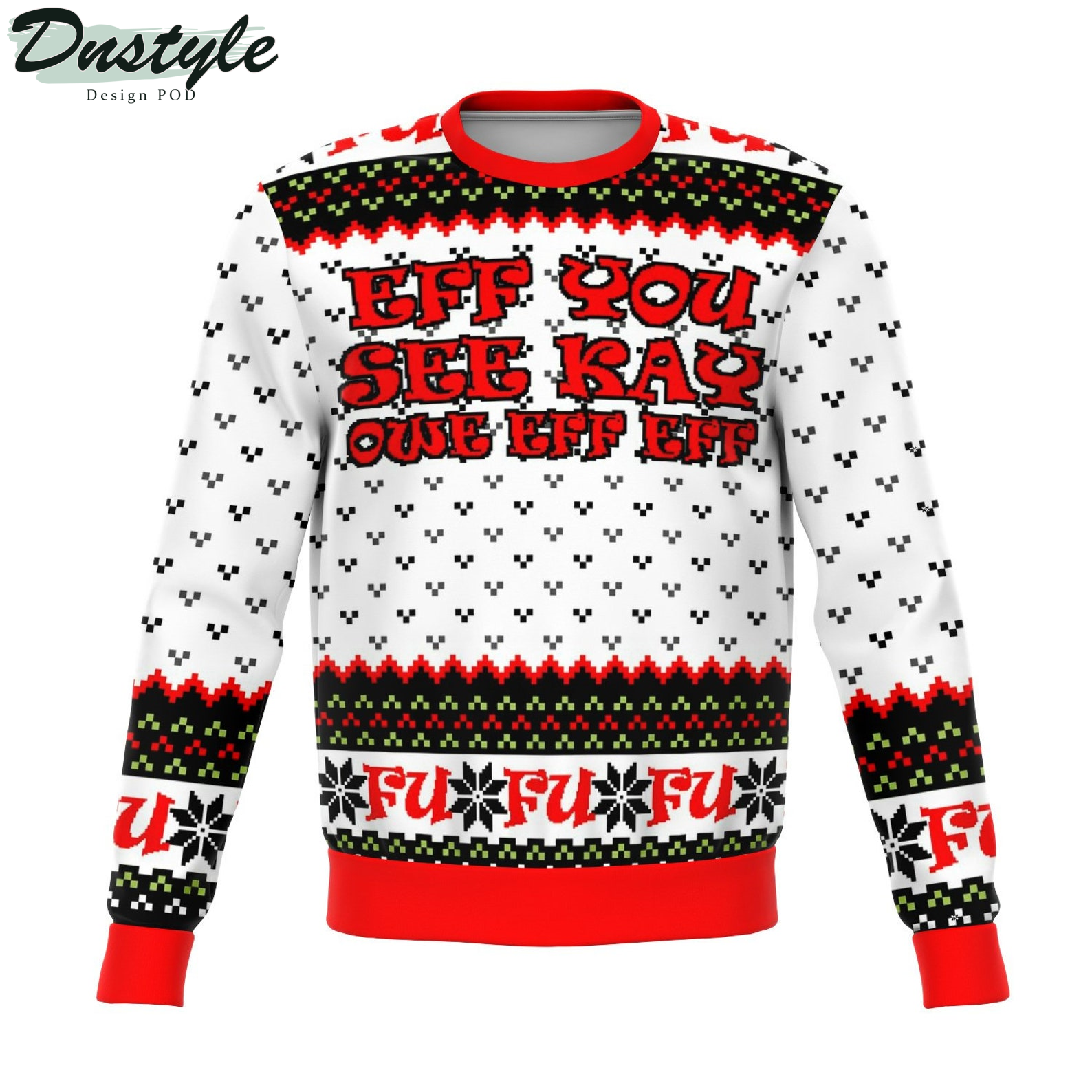 Eff You See Kay 2022 Ugly Christmas Sweater